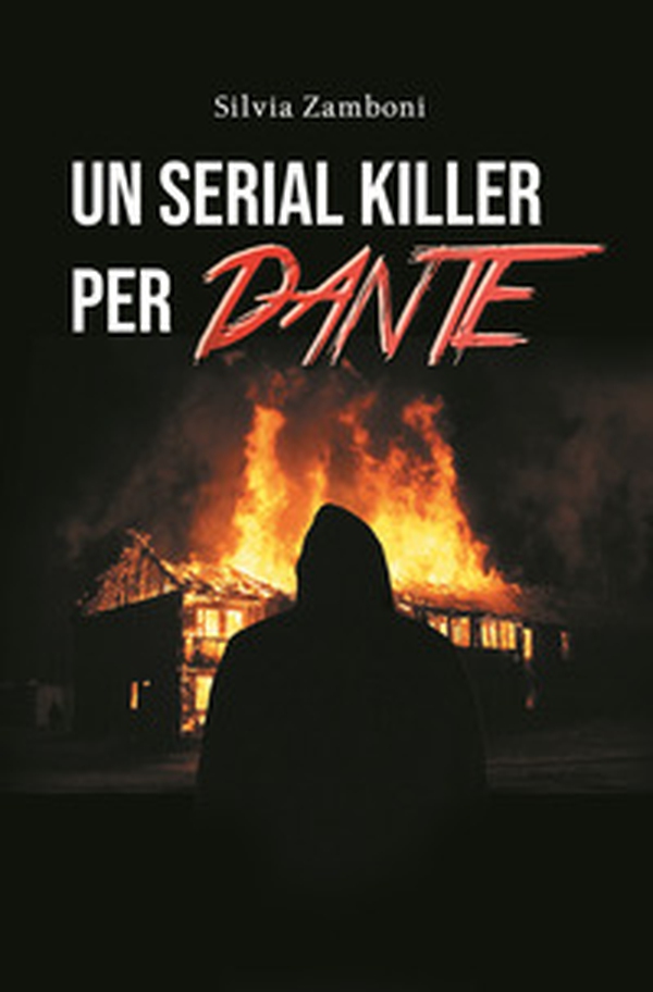 Un serial killer per Dante - Librerie.coop Un serial killer per Dante - Librerie.coop