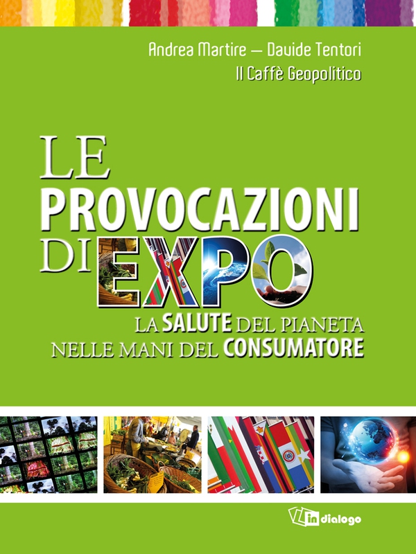 Le provocazioni di Expo - Librerie.coop Le provocazioni di Expo - Librerie.coop