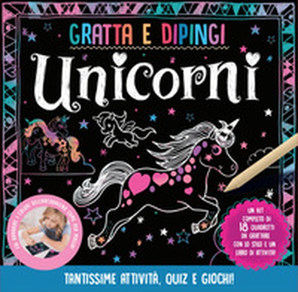 Unicorni. Gratta e dipingi - Librerie.coop Unicorni. Gratta e dipingi - Librerie.coop