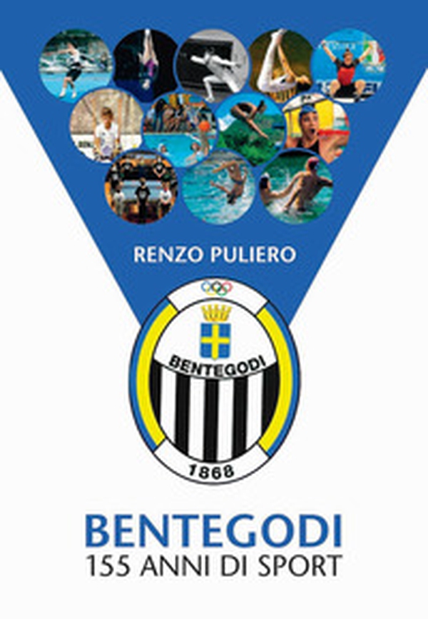 Bentegodi. 155 anni di sport - Librerie.coop Bentegodi. 155 anni di sport - Librerie.coop