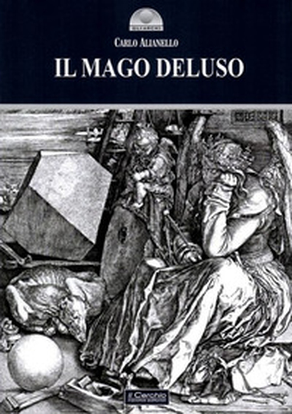 Il mago deluso - Librerie.coop Il mago deluso - Librerie.coop