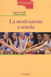 La motivazione a scuola - Librerie.coop