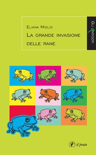 La grande invasione delle rane - Librerie.coop
