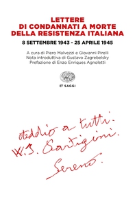 Lettere di condannati a morte della Resistenza italiana - Librerie.coop Lettere di condannati a morte della Resistenza italiana - Librerie.coop