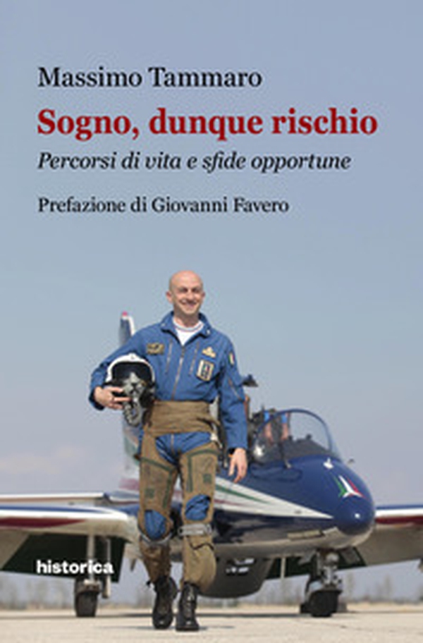 Sogno, dunque rischio. Percorsi di vita e sfide opportune - Librerie.coop Sogno, dunque rischio. Percorsi di vita e sfide opportune - Librerie.coop