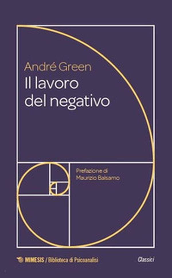 Il lavoro del negativo - Librerie.coop Il lavoro del negativo - Librerie.coop
