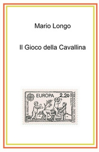 Il gioco della cavallina - Librerie.coop