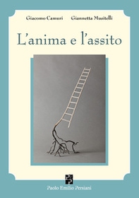 L'anima e l'assito. Piccolo breviario di estetica e di pedagogia teatrale - Librerie.coop L'anima e l'assito. Piccolo breviario di estetica e di pedagogia teatrale - Librerie.coop