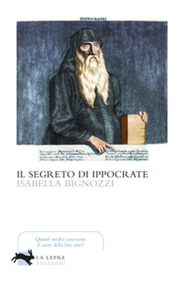 Il segreto di Ippocrate - Librerie.coop Il segreto di Ippocrate - Librerie.coop