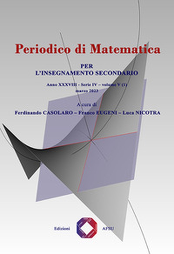 Periodico di matematica. Per l'insegnamento secondario - Vol. 5\1 - Librerie.coop Periodico di matematica. Per l'insegnamento secondario - Vol. 5\1 - Librerie.coop