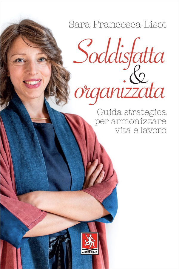 Soddisfatta & organizzata - Librerie.coop Soddisfatta & organizzata - Librerie.coop