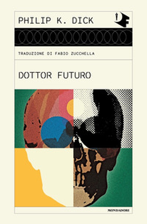 Dottor Futuro - Librerie.coop Dottor Futuro - Librerie.coop