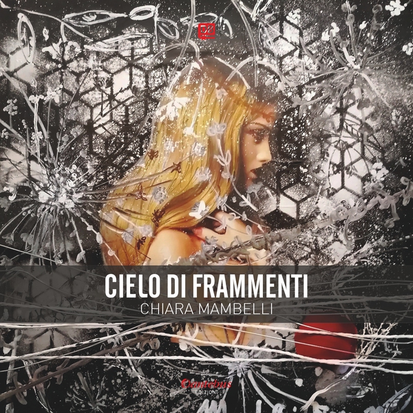 Cielo di Frammenti - Librerie.coop Cielo di Frammenti - Librerie.coop