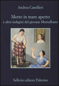 Morte in mare aperto e altre indagini del giovane Montalbano - Librerie.coop