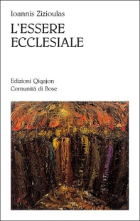 L'essere ecclesiale - Librerie.coop