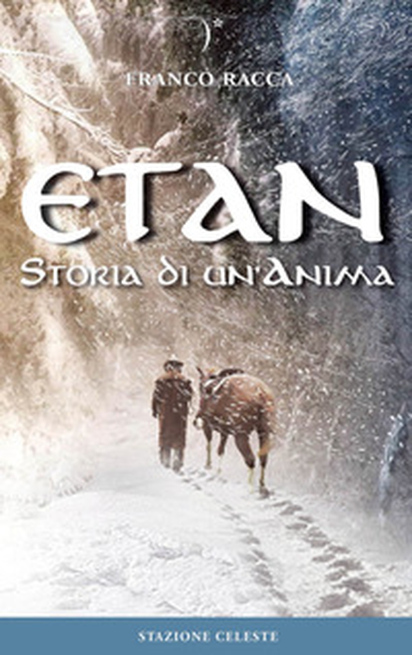 Etan. Storia di un'anima - Librerie.coop Etan. Storia di un'anima - Librerie.coop