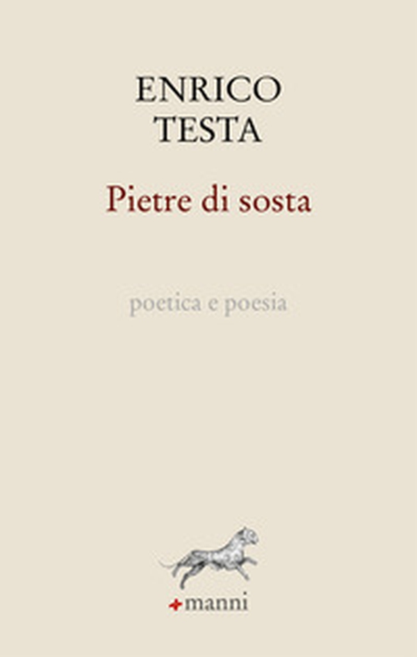 Pietre di sosta. Poetica e poesia - Librerie.coop Pietre di sosta. Poetica e poesia - Librerie.coop