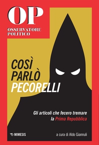 Così parlò Pecorelli - Librerie.coop