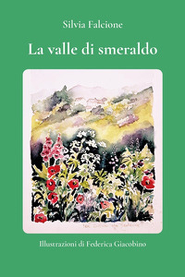 La valle di smeraldo - Librerie.coop
