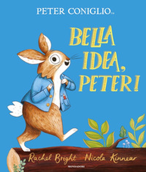 Bella idea, Peter! - Librerie.coop Bella idea, Peter! - Librerie.coop
