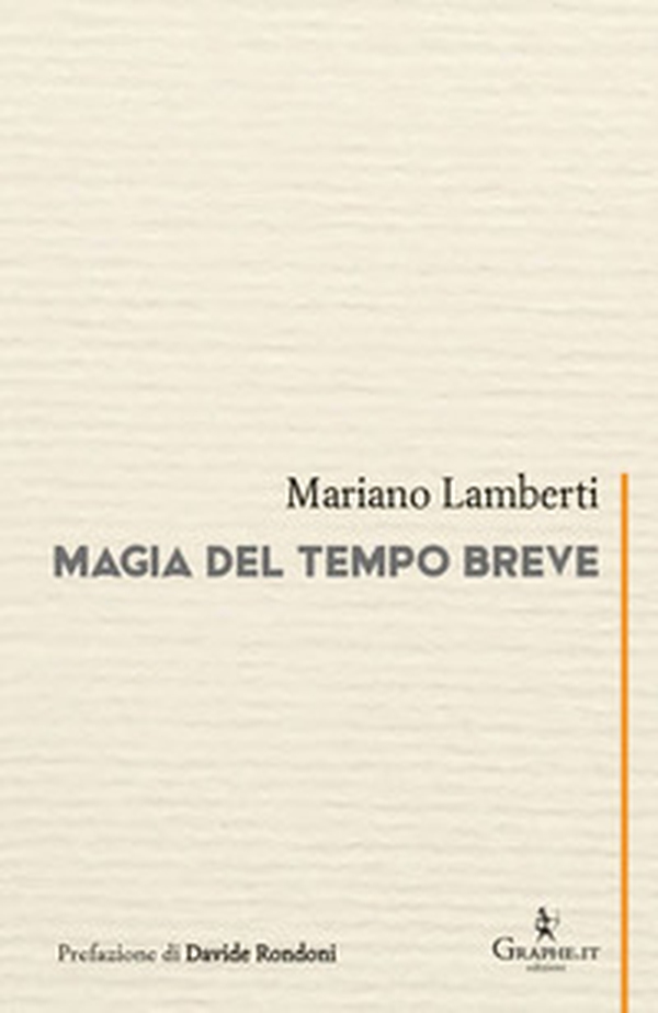 Magia del tempo breve - Librerie.coop Magia del tempo breve - Librerie.coop