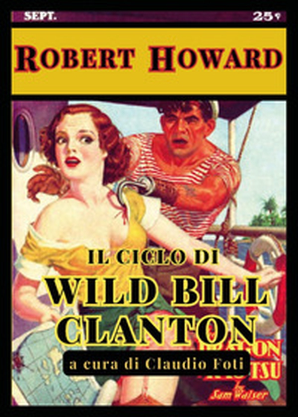 Il ciclo di Wild Bill Clanton - Librerie.coop