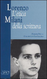 Lorenzo Milani. L'etica della scrittura - Librerie.coop
