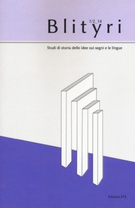 Blityri. Studi di storia delle idee sui segni - Vol. 1-2 - Librerie.coop