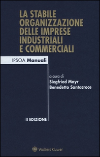 La stabile organizzazione delle imprese industriali e commerciali - Librerie.coop