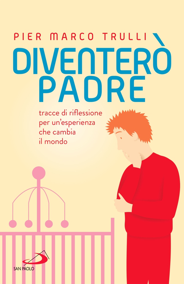 Diventerò padre - Librerie.coop