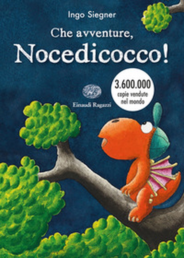 Che avventure, Nocedicocco! - Librerie.coop Che avventure, Nocedicocco! - Librerie.coop