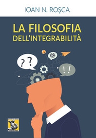 La filosofia dell'integrabilità - Librerie.coop