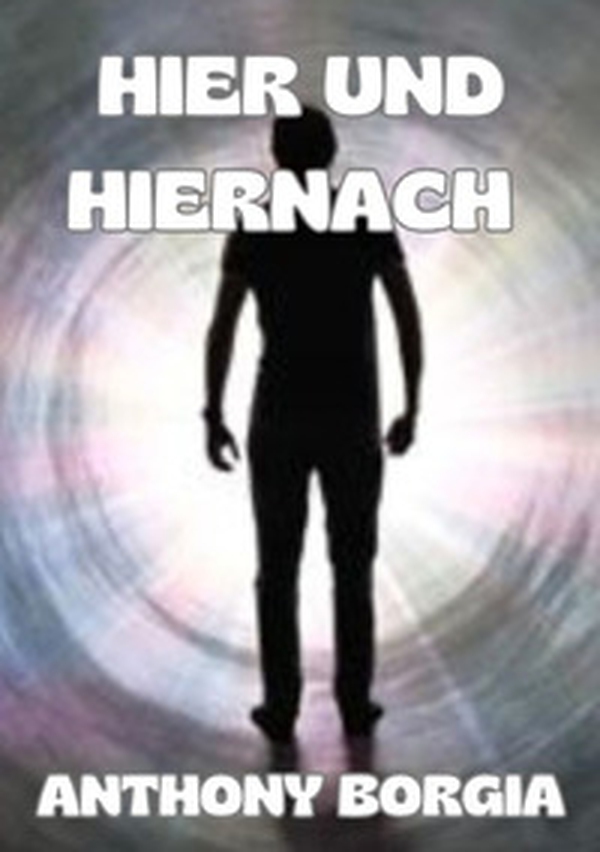 Hier und hiernach - Librerie.coop Hier und hiernach - Librerie.coop