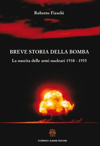 Breve storia della bomba - Librerie.coop