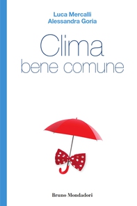 Clima bene comune - Librerie.coop Clima bene comune - Librerie.coop