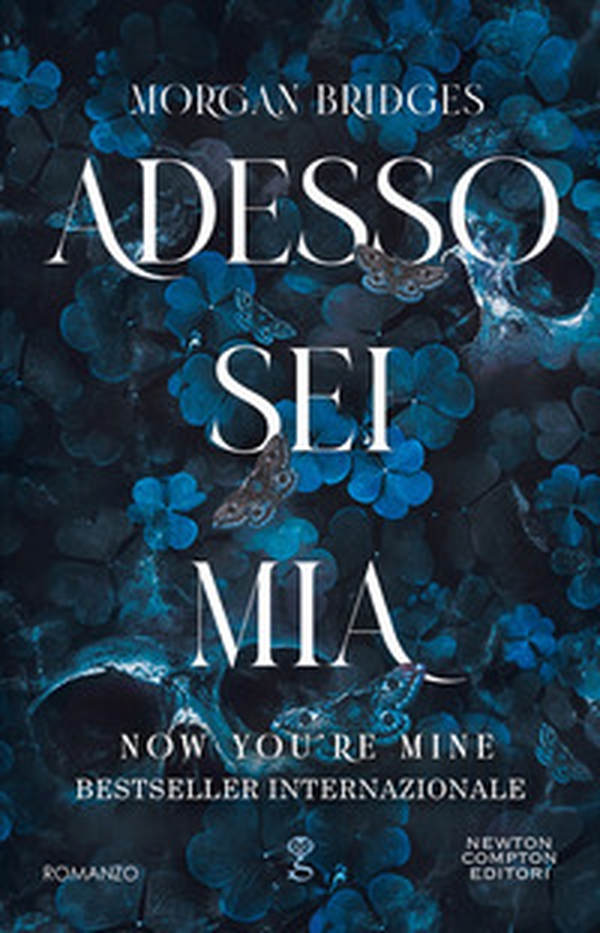Adesso sei mia. Now you're mine - Librerie.coop
