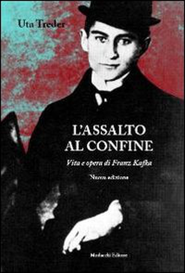 L'assalto al confine. Vita e opere di Franz Kafka - Librerie.coop L'assalto al confine. Vita e opere di Franz Kafka - Librerie.coop