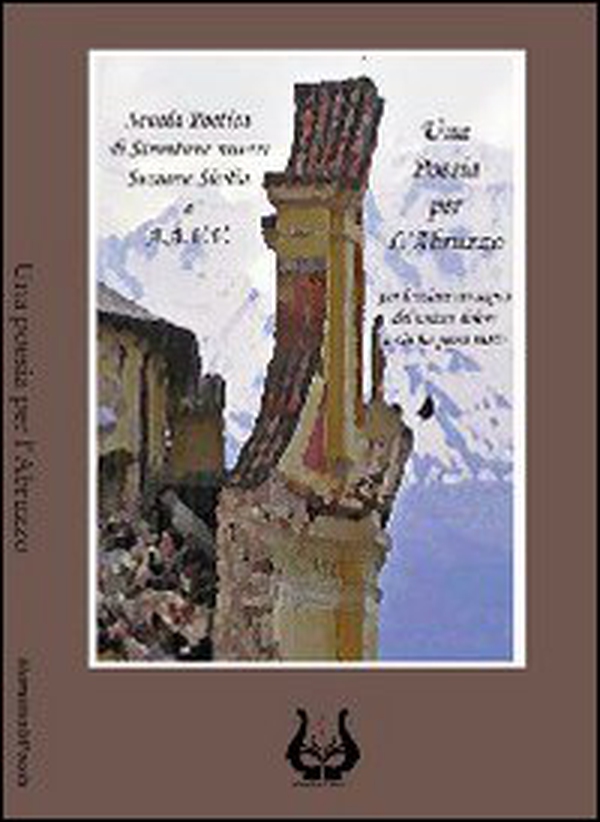 Una poesia per l'Abruzzo - Librerie.coop Una poesia per l'Abruzzo - Librerie.coop