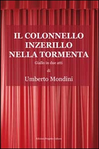 Il colonnello Inzerillo nella tormenta - Librerie.coop Il colonnello Inzerillo nella tormenta - Librerie.coop