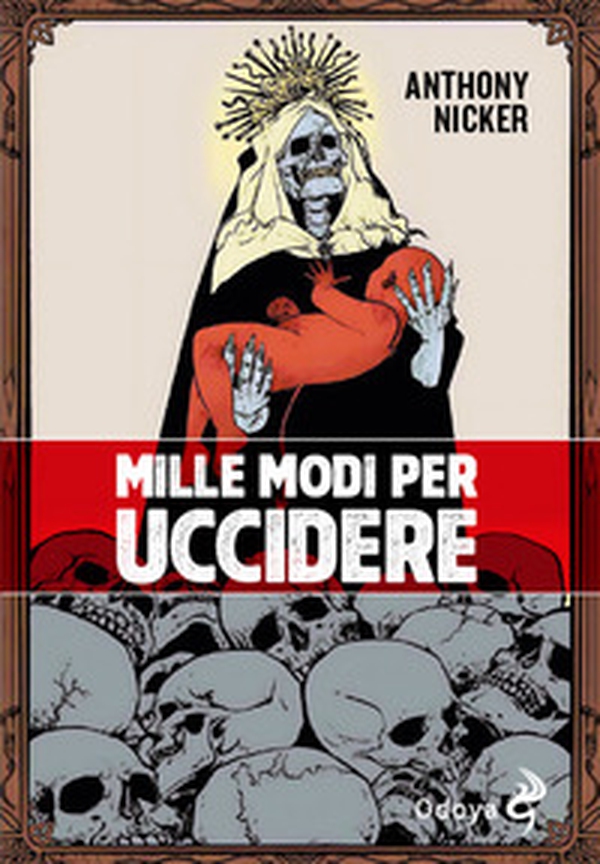 Mille modi per uccidere - Librerie.coop Mille modi per uccidere - Librerie.coop
