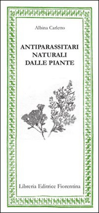 Antiparassitari naturali dalle piante - Librerie.coop