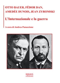 L'Internazionale e la guerra - Librerie.coop