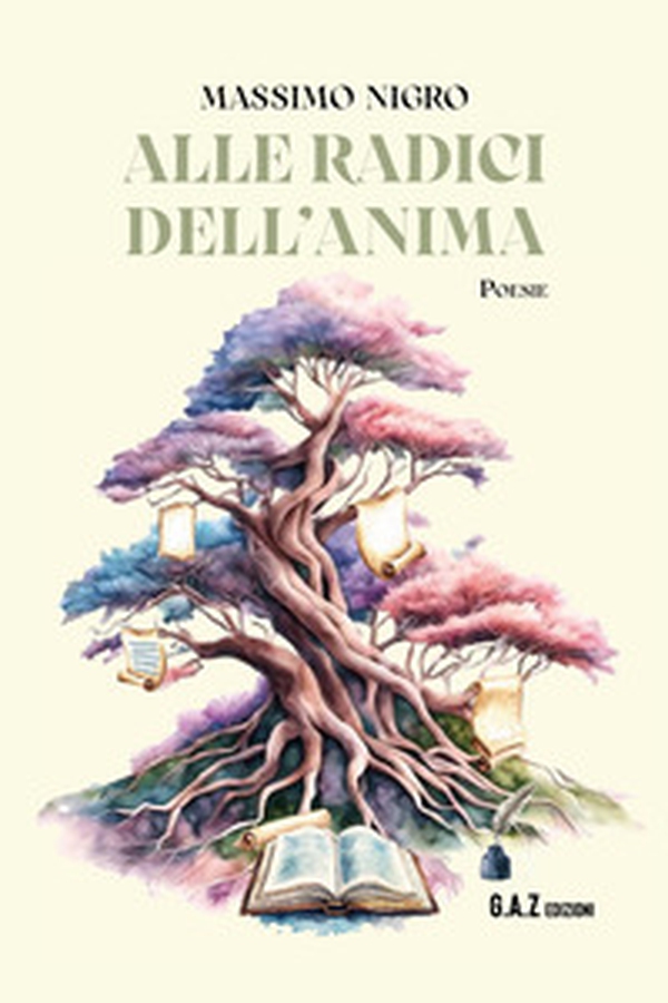 Alle radici dell'anima - Librerie.coop Alle radici dell'anima - Librerie.coop