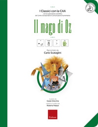 Il mago di Oz. Ediz. CAA - Librerie.coop Il mago di Oz. Ediz. CAA - Librerie.coop
