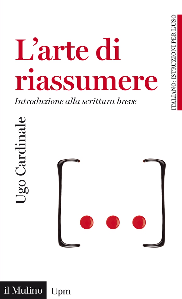 L'arte di riassumere - Librerie.coop L'arte di riassumere - Librerie.coop