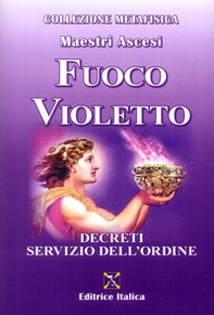 Fuoco violetto. Decreti servizio dell'ordine - Librerie.coop