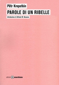 Parole di un ribelle - Librerie.coop