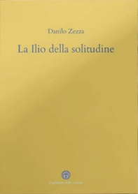 La ilio della solitudine. Lettera a Terenzio - Librerie.coop