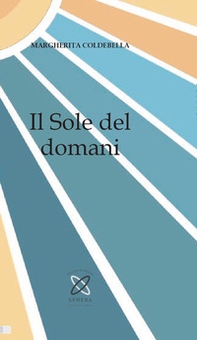 Il sole del domani - Librerie.coop