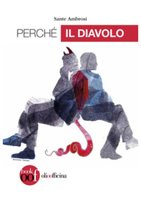 Perché il diavolo - Librerie.coop Perché il diavolo - Librerie.coop